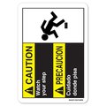 Signmission ANSI Caution Sign, Caution Watch Your Step Bilingual, 14in X 10in Aluminum, 10" W, 14" L, Landscape OS-CS-A-1014-L-19745